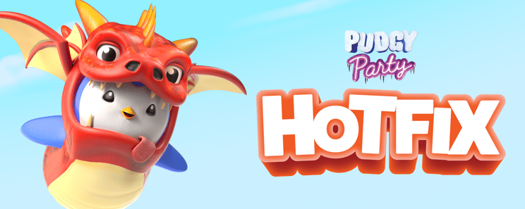 Pudgy Party Hotfix 0.12.1 + 0.12.2